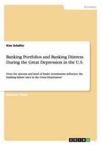 Banking Portfolios and Banking Distress During the Great Depression in the U.S.