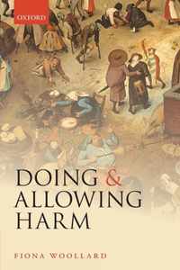 Doing and Allowing Harm