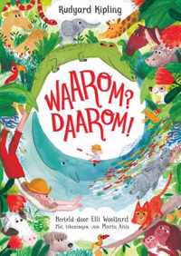 Waarom? Daarom! - Rudyard Kipling - Hardcover (9789047710042)