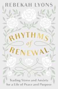 Rhythms of Renewal