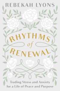 Rhythms of Renewal