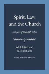 Spirit, Law, and the Church