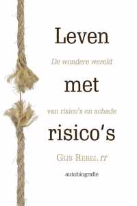 Leven met risicos