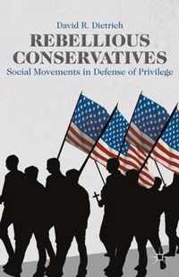 Rebellious Conservatives