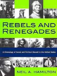 Rebels and Renegades