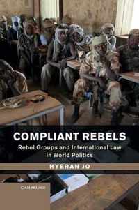 Compliant Rebels