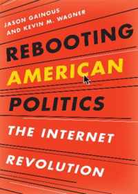 Rebooting American Politics