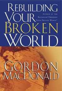 Rebuilding Your Broken World