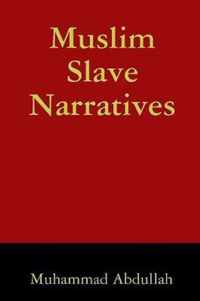 Muslim Slave Narratives