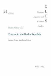 Theatre in the Berlin Republic