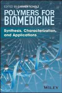 Polymers for Biomedicine