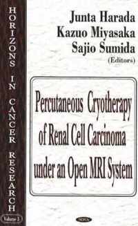 Percutaneous Cryotherapy of Renal Cell Carcinoma Under an Open MRI System