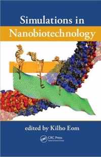 Simulations in Nanobiotechnology