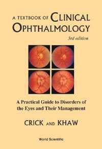 Textbook Of Clinical Ophthalmology, A