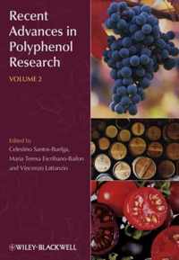 Recent Advances in Polyphenol Research