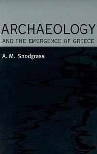 Archaeology and the Emergence of Greece