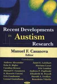 Recent Developments in Autism Research