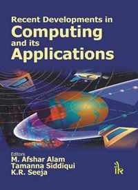 Recent Developments in Computing and its Applications