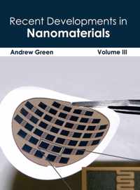 Recent Developments in Nanomaterials