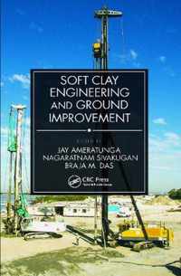 Soft Clay Engineering and Ground Improvement