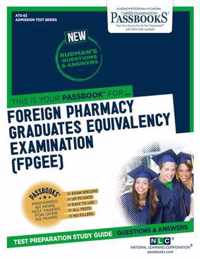 Foreign Pharmacy Graduates Equivalency Examination (Fpgee) (Ats-82)