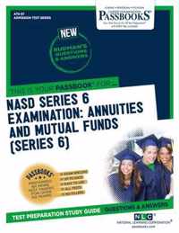 NASD Series 6 Examination: Annuities and Mutual Funds (Series 6) (ATS-97)