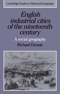 English Industrial Cities of the Nineteenth Century