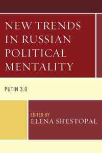 New Trends in Russian Political Mentality