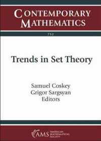 Trends in Set Theory