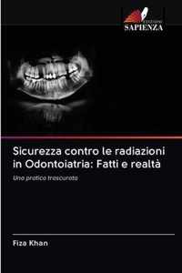 Sicurezza contro le radiazioni in Odontoiatria