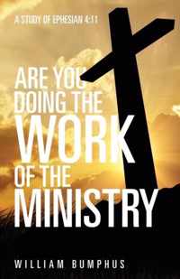 Are You Doing the Work of the Ministry