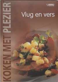 Koken Met Plezier Vlug En Vers