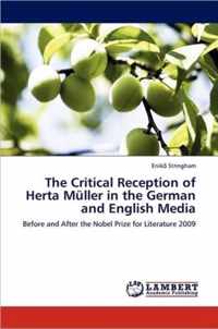 The Critical Reception of Herta Muller in the German and English Media