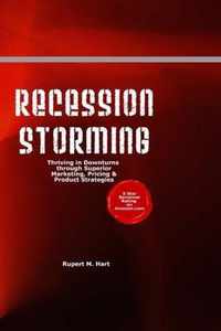 Recession Storming