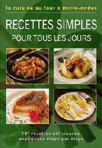 La cuisine au four à micro-ondes - recettes simples ...