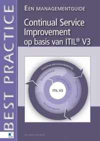 Best practice - Continual service improvement op basis van ITIL V3