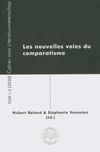 Les nouvelles voies du comparatisme - CLW 2 (2010)