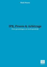 IPR Thema Reeks  -   IPR, Proces & Arbitrage