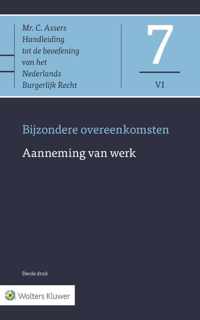 Asser-serie 7-VI -  Bijzondere overeenkomsten Aanneming van werk