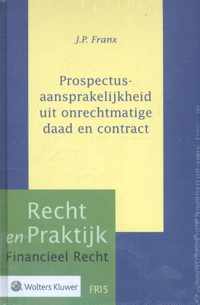 Recht en praktijk FR 15 -   Prospectusaansprakelijkheid