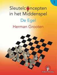 Sleutelconcepten in het Middenspel - Volume 1 - De Egel