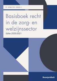 Basisboek recht in de zorg- en welzijnssector 2020-2021