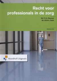 Recht voor professionals in de zorg