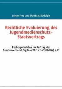 Rechtliche Evaluierung des Jugendmedienschutz-Staatsvertrags