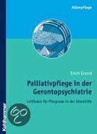 Palliativpflege in Der Gerontopsychiatrie