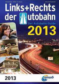 Links + Rechts der Autobahn 2013