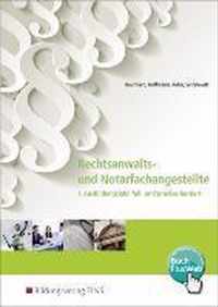 Rechtsanwalts- und Notarfachangestellte. 1. Ausbildungsjahr, fall- und praxisorientiert: Schülerband