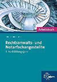 Rechtsanwalts- und Notarfachangestellte, Lernsituationen 1. Ausbildungsjahr