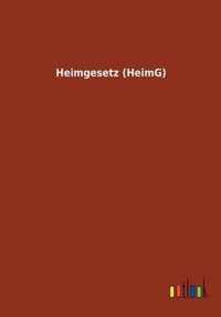 Heimgesetz (HeimG)