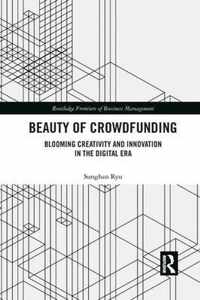 Beauty of Crowdfunding